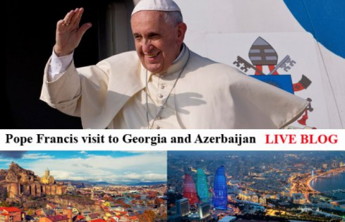LIVE BLOG - Pope Francis visit to Georgia and Azerbaijan