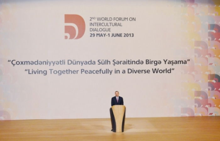 "Living together peacefully in a diverse world" Aliev tells Intercultural Dialogue that Azerbaijan has been the homeland for many nationalities